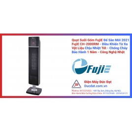 Quạt Sưởi FujiE Ceramic Để Sàn CH-2000